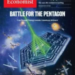 The Economicst magazine 15-21 February 2025 - Battle For The Pentagon