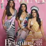 Femina March April 2025 - Femina Miss India 2024 Reigning Queens