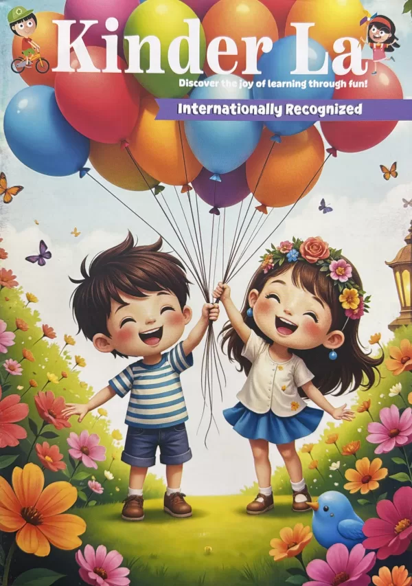 Kinder La Kids magazine February 2025 Release Internationally Recognized Discover the joy of learning through fun scaled