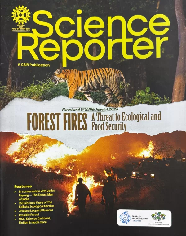 Science Reporter March 2025 Forest and Wildlife Special 2025 Forest Fires A Threat to ecological and Food Security scaled