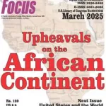 World Focus English magazine March 2025 - Upheavals on the African Continent