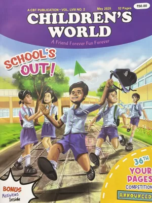 Children's World magazine May 2025 - School's Out