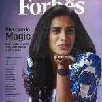 Forbes India magazine 18 April 2025 - She can do Magic