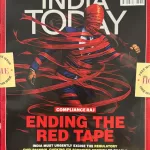 India Today English magazine 28 April 2025 - Compliance Raj Ending the red tape
