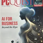 PC Quest April 2025 - AI For Business Beyond and the Hype
