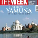 The Week magazine 13 April 2025 - Foul Flows the Yamuna
