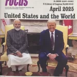 World Focus English magazine April 2025 - United States and the World