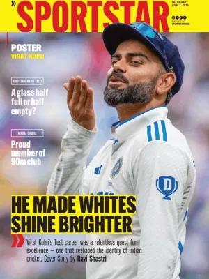 Sports Star magazine 07 June 2025 - He Made Whites Shine Brighter (Poster: Virat Kohli)