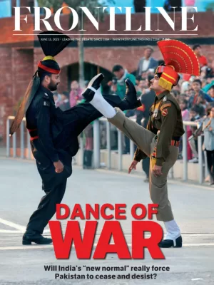 Frontline magazine 15 June 2025 - Dance of WAR