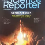Science Reporter magazine May 2025 - SpaDex Mission