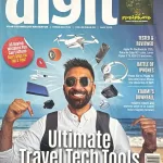Digit magazine May 2025 - Ultimate Travel Tech Tools