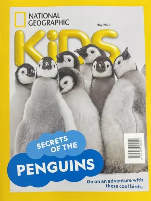 NG Kids May 2025 - National Geographic Kids magazine (Secrets of the PENGUINS)