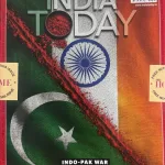 India Today English magazine 26 May 2025 - Indo-Pak War The New Red Lines