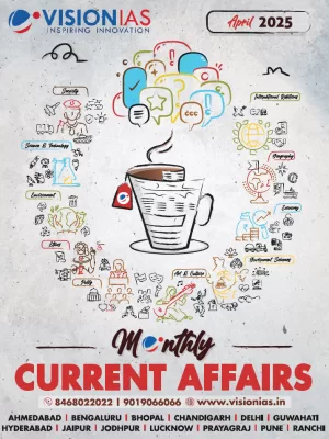 Vision IAS Current Affairs English April 2025 Photocopy B/W 112 Pages