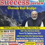 Competition Success Review magazine July 2025 - Chenab Rail Bridge