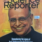 Science Reporter magazine June 2025 - Legacy of Prof. Krishnaswamy Kasturirangan