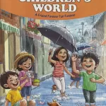 Children's World Kids magazine July 2025 - Rainy Season Special