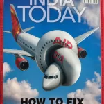 India Today English magazine 21 July 2025 - How to fix Air India