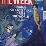 The Week magazine 10 August 2025 - Indian Villages that dress the world