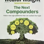 Wealth Insight magazine November 2025 - The Next Compounders