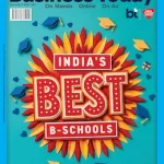 Business Today magazine 07 December 2025 - 26th Year Annual Special Issue (India's Best B Schools)
