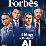 Forbes India magazine 14 November 2025 - Hiring in the Age of AI