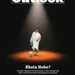Outlook English magazine 11 May 2026 - Khela Hobe?